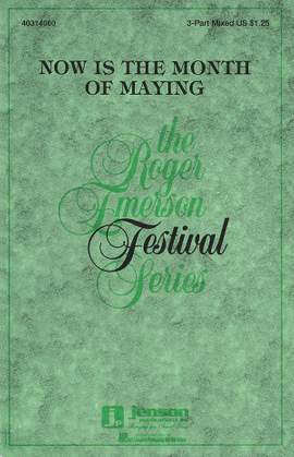 Thomas Morley: Now Is the Month of Maying