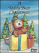 Teresa Jennings: A Teddy Bear Christmas (teacher ed) five pack