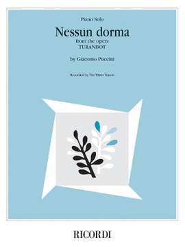 Giacomo Puccini: Nessun Dorma (from the opera Turandot)