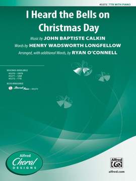 John Baptiste Calkin: I Heard the Bells on Christmas Day TTB
