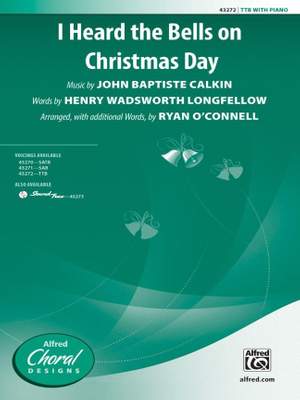 John Baptiste Calkin: I Heard the Bells on Christmas Day TTB