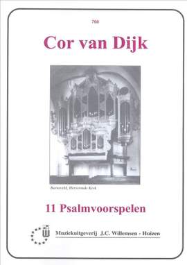 C. van Dijk: 11 Psalmvoorspelen