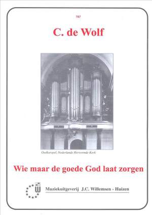 C. de Wolf: Wie Maar De Goede God Laat Zorgen
