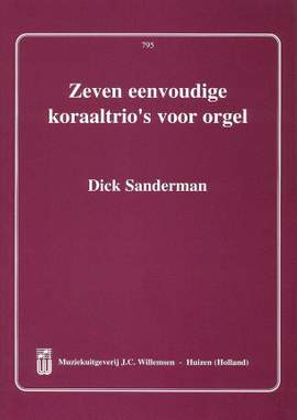 Dick Sanderman: 7 Eenvoudige Koraaltrios