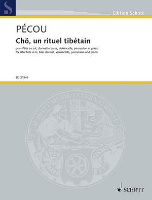Pécou, T: Chö, un rituel tibétain