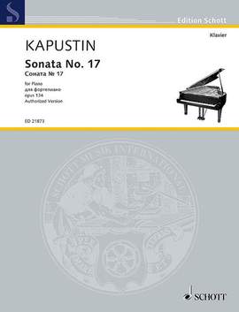 Kapustin, N: Sonata No. 17 op. 134