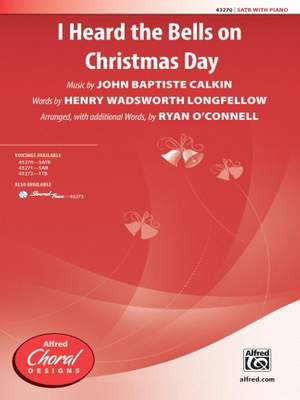 John Baptiste Calkin: I Heard the Bells on Christmas Day SATB