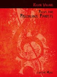 Kevin Volans: Pieces For Precocious Pianists