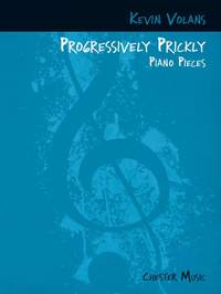 Kevin Volans: Progressively Prickly Piano Pieces