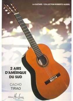Tirao: 2 Airs d'Amerique du Sud