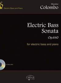 Massimo Colombo: Electric Bass Sonata Op. 640