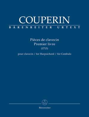 Couperin, François: Pièces de clavecin Premier livre