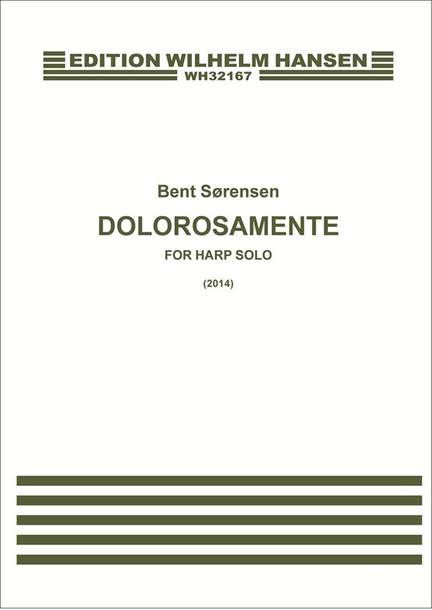 Bent Sørensen: Dolorosamente