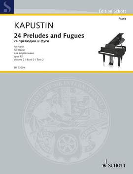 Kapustin, N: 24 Preludes and Fugues op. 82 Vol. 2