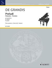 Grandis, R d: Preludes Vol. 1