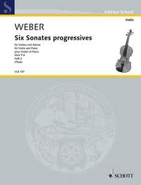 Weber, C M v: Six Sonates progressives WeV P.6