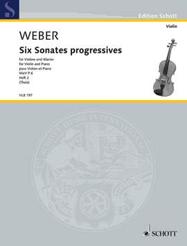 Weber, C M v: Six Sonates progressives WeV P.6 Issue 2
