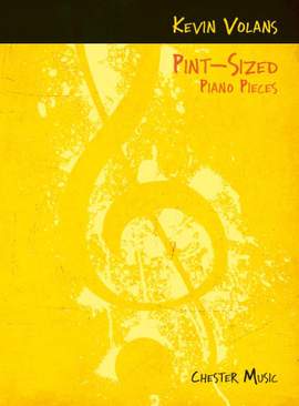 Kevin Volans: Pint-Sized Piano Pieces
