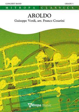 Giuseppe Verdi: Aroldo