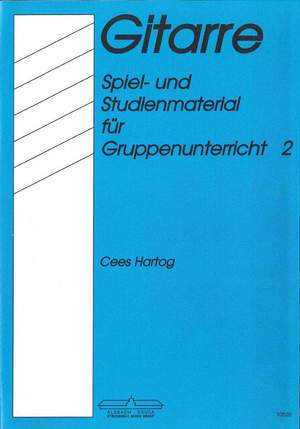 Cees Hartog: Gitarre Spiel Und Studienmaterial Vol.2