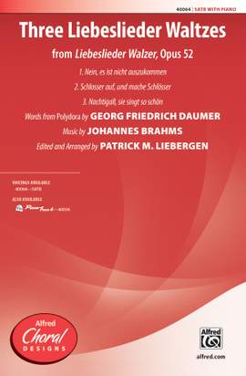 Johannes Brahms: Three Liebeslieder Waltzes (from Liebeslieder Walzer, Opus 52) SATB