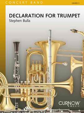 Stephen Bulla: Declaration for Trumpet