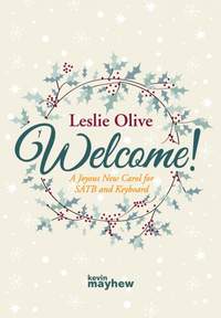 Leslie Olive: Welcome! - Sheet Music