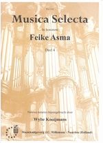 Feike Asma: Musica Selecta 4 (Ps.77 79 90 97)