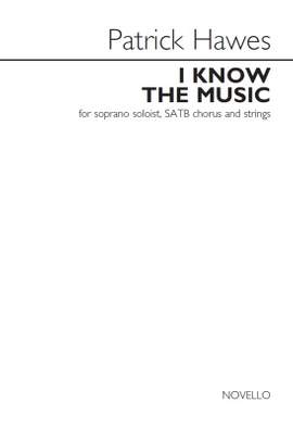 Patrick Hawes: I Know The Music