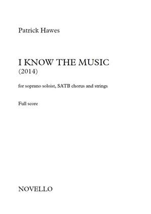 Patrick Hawes: I Know The Music