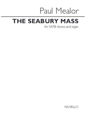 Paul Mealor: The Seabury Mass