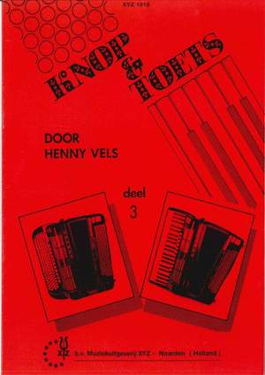 Henny Vels: Knop & Toets Vol. 3