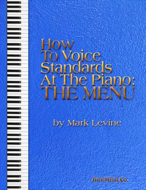 Levine, Mark: How to Voice Standards at the Piano