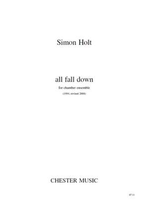 Simon Holt: All Fall Down