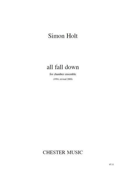 Simon Holt: All Fall Down