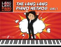 Lang Lang: Lang Lang Piano Method, The: Level 1
