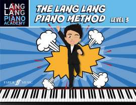 Lang Lang Piano Method, The: Level 3
