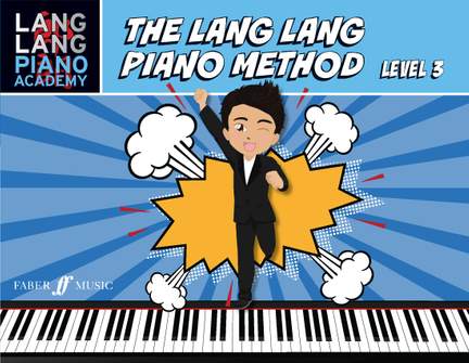 Lang Lang Piano Method, The: Level 3
