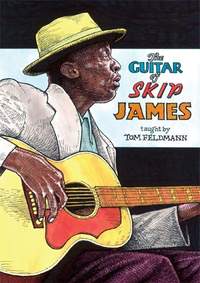 Skip James: The Guitar Of Skip James