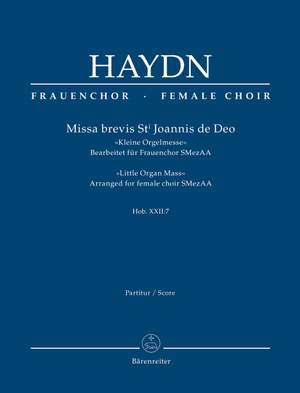 Haydn, Joseph: Missa brevis St. Joannis de Deo Hob. XXII:7 "Kleine Orgelmesse"