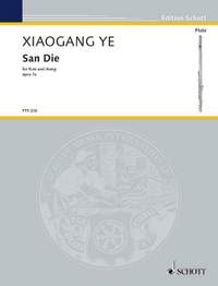 Ye, X: San Die op. 7a