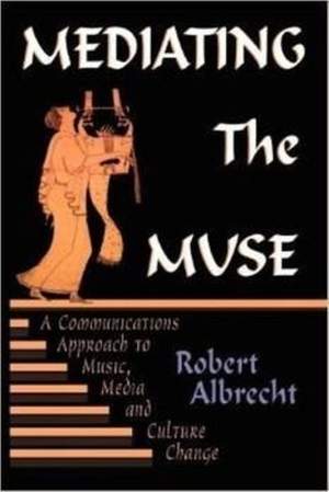 Mediating the Muse