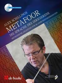 Alex Schillings: Metafoor - Die Sprache des Dirigierens