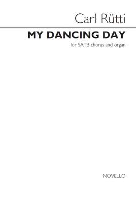 Carl Rütti: My Dancing Day