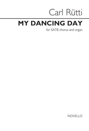Carl Rütti: My Dancing Day