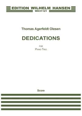 Thomas Agerfeldt Olesen: Dedications For Piano Trio