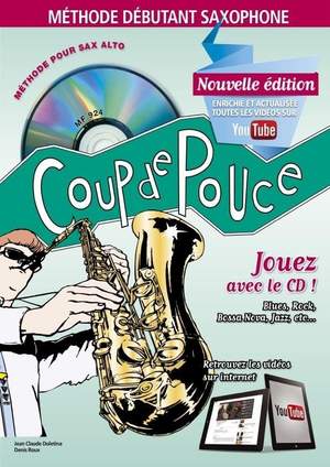 Denis Roux: Coup de pouce Débutant Saxophone