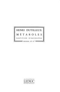 Henri Dutilleux: Metaboles