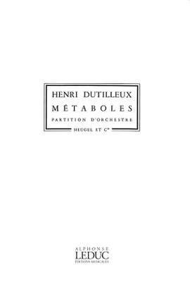 Henri Dutilleux: Metaboles