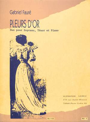 Gabriel Fauré: Pleurs d'Or Op.72